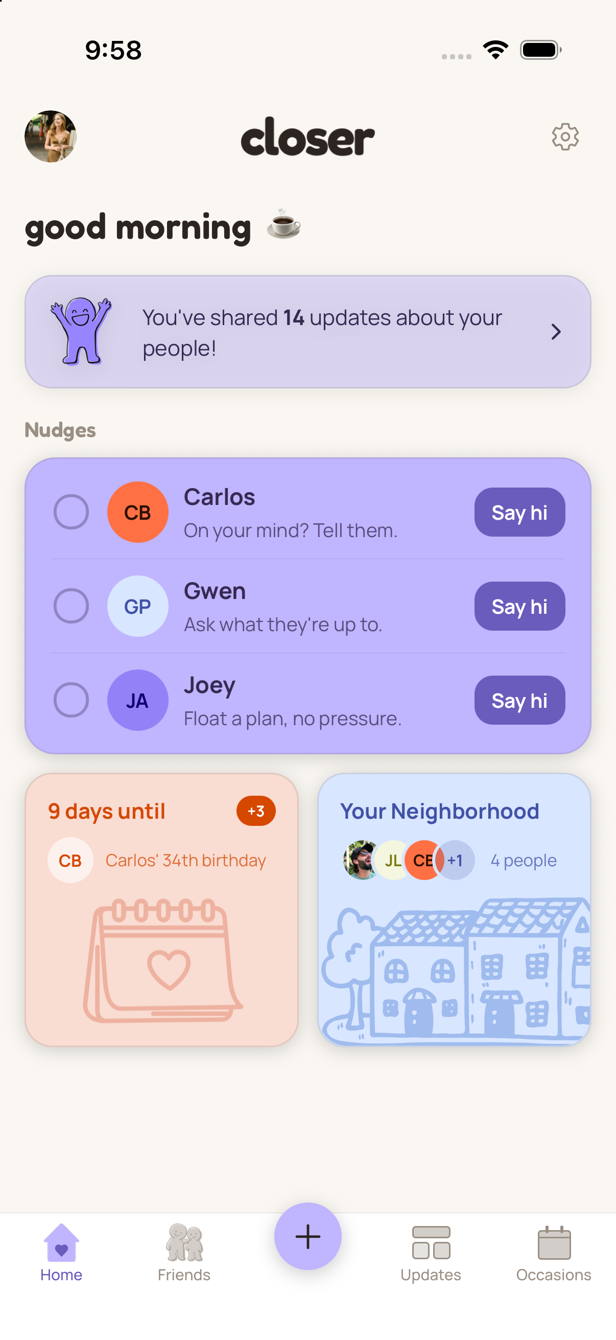 Closer's home screen, showing three gentle nudges to check in on friends